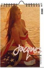 Jacques 2012 Calendar /anglais