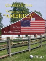 VARIATIONS ON AMERICA BY CHARLES IVES PIANO