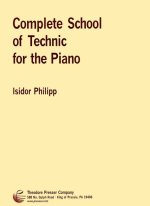COMPLETE SCHOOL OF TECHNIC FOR THE PIANO PIANO