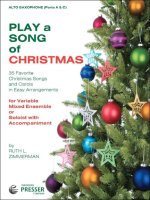 PLAY A SONG OF CHRISTMAS SAXOPHONE