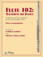 FLUTE 102: MASTERING THE BASICS FLUTE TRAVERSIERE