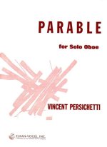 PARABLE FOR SOLO OBOE HAUTBOIS