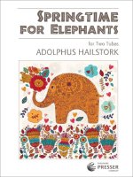 SPRINGTIME FOR ELEPHANTS