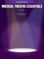 MUSICAL THEATRE ESSENTIALS: SOPRANO - VOLUME 1