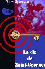 La clé de Saint Georges