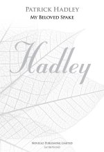 PATRICK HADLEY: MY BELOVED SPAKE (NEW ENGRAVING - SATB/PIANO) CHANT