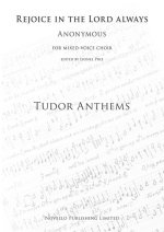 REJOICE IN THE LORD ALWAYS (TUDOR ANTHEMS) CHANT
