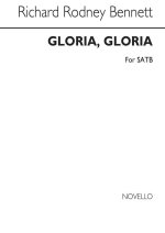 RICHARD RODNEY BENNETT: GLORIA, GLORIA CHANT