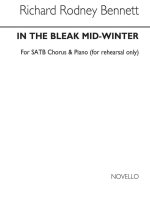RICHARD RODNEY BENNETT: IN THE BLEAK MID-WINTER CHANT