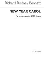 RICHARD RODNEY BENNETT: NEW YEAR CAROL CHANT