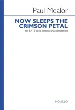PAUL MEALOR: NOW SLEEPS THE CRIMSON PETAL (SINGLE) CHANT