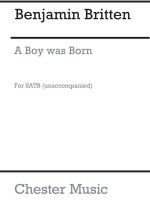 BENJAMIN BRITTEN: A BOY WAS BORN (THEME) CHANT