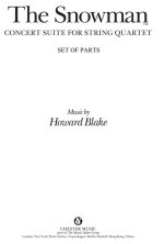 HOWARD BLAKE: THE SNOWMAN - CONCERT SUITE FOR STRING QUARTET (PARTS)