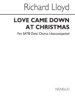 RICHARD LLOYD: LOVE CAME DOWN AT CHRISTMAS CHANT