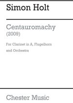 HOLT CENTAUROMACHY CLT/FLG/ORCH STSC