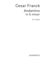 CESAR FRANCK: ANDANTINO IN G MINOR FOR ORGAN.