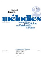 GABRIEL FAURE: MELODIES VOL.2 (CELLO & PIANO)