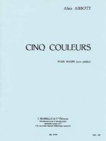 ALAIN A. ABBOTT: 5 COULEURS (HARP SOLO)