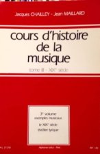 CHAILLEY COURS D'HISTOIRE DE LA MUSIQUE TOME 3 VOL 3 EXEMPLES MUSICAUX