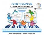JOHN THOMPSON : COURS DE PIANO FACILE - DEUXIEME PARTIE + SUPPORT AUDIO
