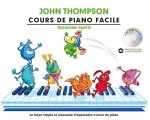 JOHN THOMPSON : COURS DE PIANO FACILE - TROISIEME PARTIE