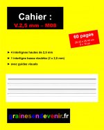 CAHIER D’ÉCRITURE VIERGE V.2,5 mm - M08