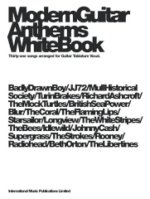 MODERN GUITAR ANTHEMS: WHITE BOOK GUITARE