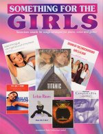 SOMETHING FOR THE GIRLS PIANO, VOIX, GUITARE