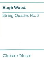 HUGH WOOD: STRING QUARTET NO.5 OP.45 (STUDY SCORE) POCHE