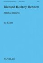 RICHARD RODNEY BENNETT: MISSA BREVIS (SATB) CHANT