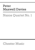 PETER MAXWELL DAVIES: NAXOS QUARTET NO.1 (SCORE)