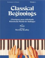 CLASSICAL BEGINNINGS VOLUME 1 PIANO