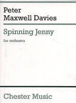 PETER MAXWELL DAVIES: SPINNING JENNY (MINIATURE SCORE)