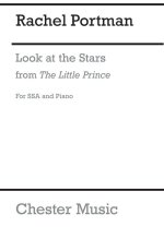 RACHEL PORTMAN: LOOK AT THE STARS (THE LITTLE PRINCE)