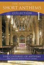 THE NOVELLO SHORT ANTHEMS COLLECTION 1 CHANT