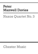 PETER MAXWELL DAVIES: NAXOS QUARTET NO.3 (SCORE) POCHE