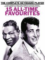 THE COMPLETE KEYBOARD PLAYER SONGBOOK: 15 ALL-TIME FAVOURITES