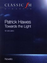 PATRICK HAWES: TOWARDS THE LIGHT PIANO