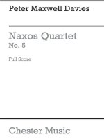 PETER MAXWELL DAVIES: NAXOS QUARTET NO.5 (SCORE)