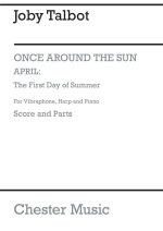 JOBY TALBOT: FIRST DAY OF SUMMER (VIBRAPHONE, HARP AND PIANO)
