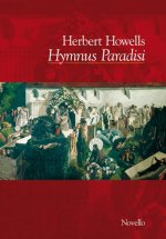 HERBERT HOWELLS: HYMNUS PARADISI (FULL SCORE) CHANT
