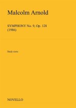 MALCOLM ARNOLD: SYMPHONY NO.9 OP.128 (STUDY SCORE) POCHE