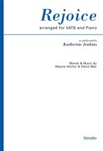 WAYNE HECTOR AND STEVE MAC: REJOICE (SATB AND PIANO) CHANT
