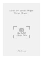 WALTER EMERY: NOTES ON BACH'S ORGAN WORKS (BOOK 1) LIVRE SUR LA MUSIQUE