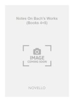 WALTER EMERY: NOTES ON BACH'S ORGAN WORKS (BOOKS 4+5) LIVRE SUR LA MUSIQUE