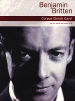 BENJAMIN BRITTEN: CORPUS CHRISTI CAROL - LOW VOICE/PIANO