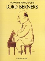 LORD BERNERS: COMPLETE PIANO DUETS