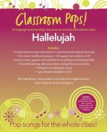 CLASSROOM POPS! HALLELUJAH PIANO, VOIX, GUITARE+CD