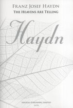 JOSEF HAYDN: THE HEAVENS ARE TELLING - THE CREATION (NEW ENGRAVING - SATB/PIANO) CHANT