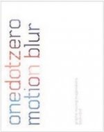 Motion Blur Graphic Moving Image (Paperback) /anglais